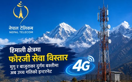 दुर्गम हिमाली क्षेत्रमा नेपाल टेलिकमको फोरजी सेवा विस्तार